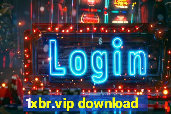 1xbr.vip download